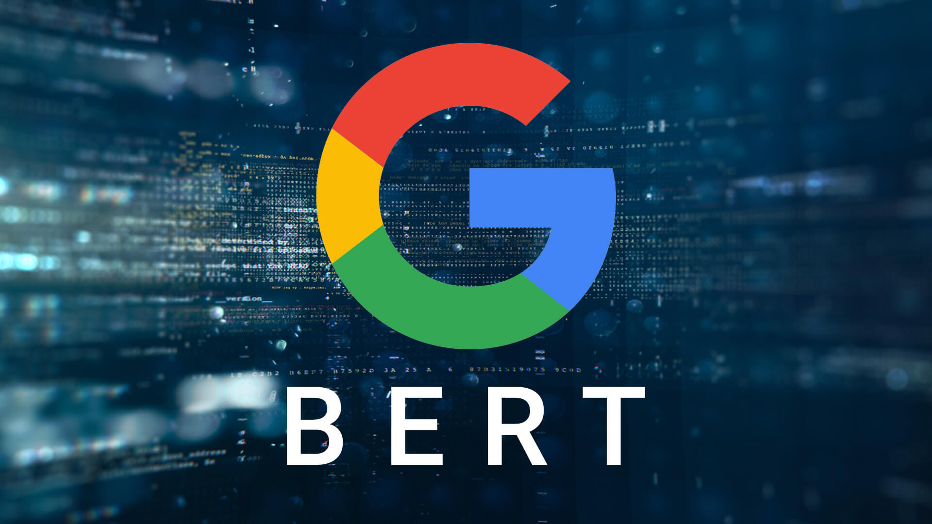 BERT, the new Google algorithm has arrived